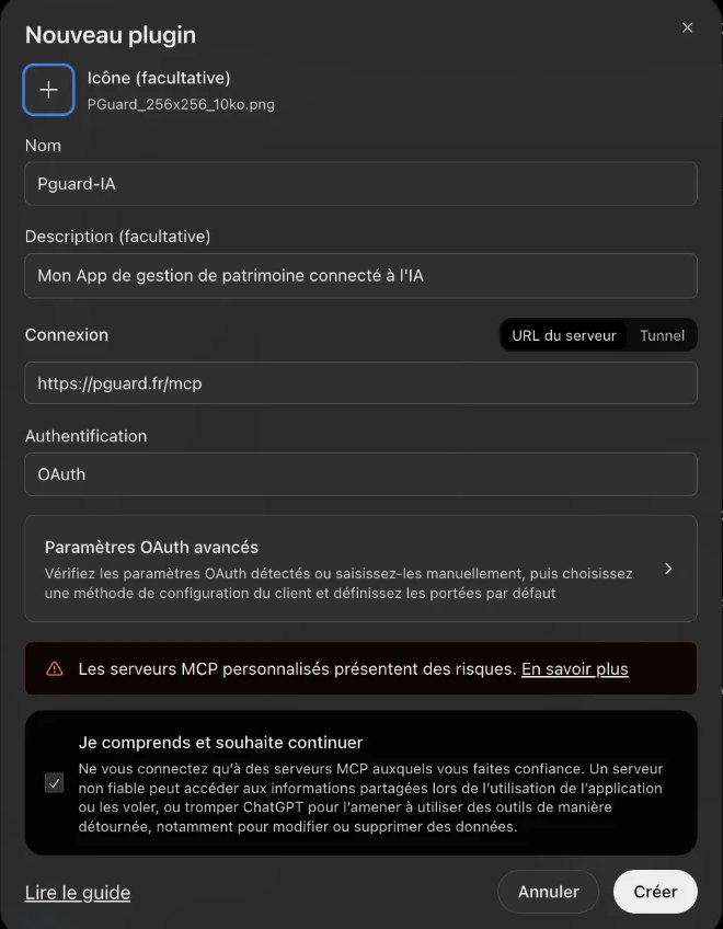 Fenêtre « Nouveau plugin » de ChatGPT : icône PGuard 256 × 256, nom Pguard-IA, description, URL du serveur https://pguard.fr/mcp, authentification OAuth, case « Je comprends et souhaite continuer » cochée et bouton Créer.